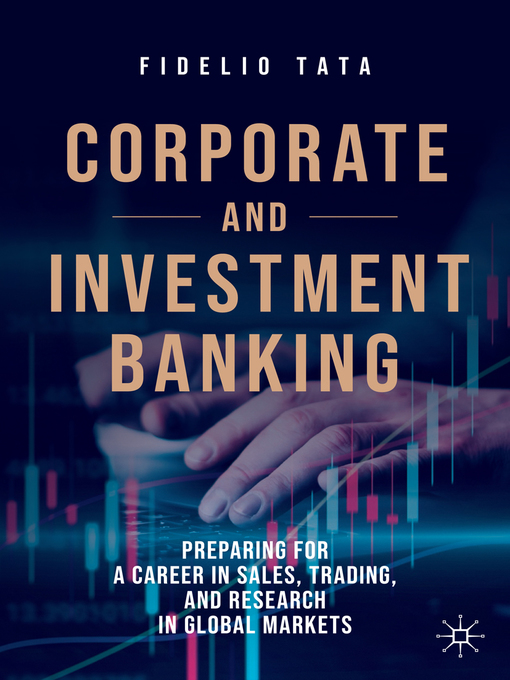 Title details for Corporate and Investment Banking by Fidelio Tata - Available